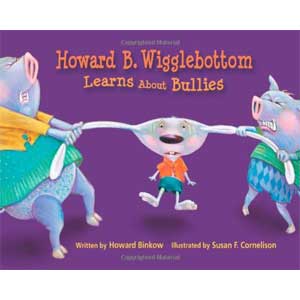 Howard B. Wigglebottom Learns About Bullies