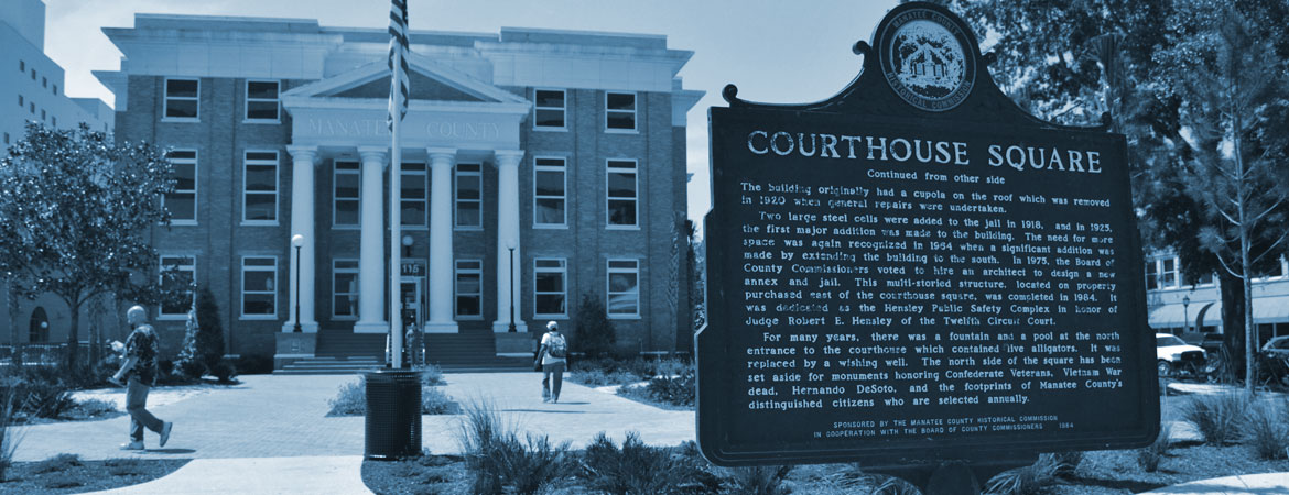 Manatee County Historic Courthouse Front View